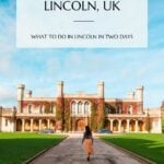 pin that reads a travel guide to lincoln uk