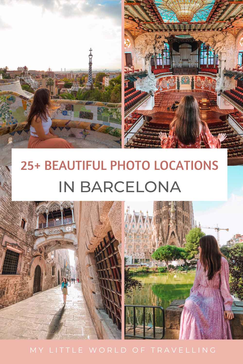 26 Most Instagrammable Places in Barcelona 1 a collage with four Instagrammable places in barcelona, spain