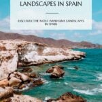 pin that reads the most beautiful landscapes in spain