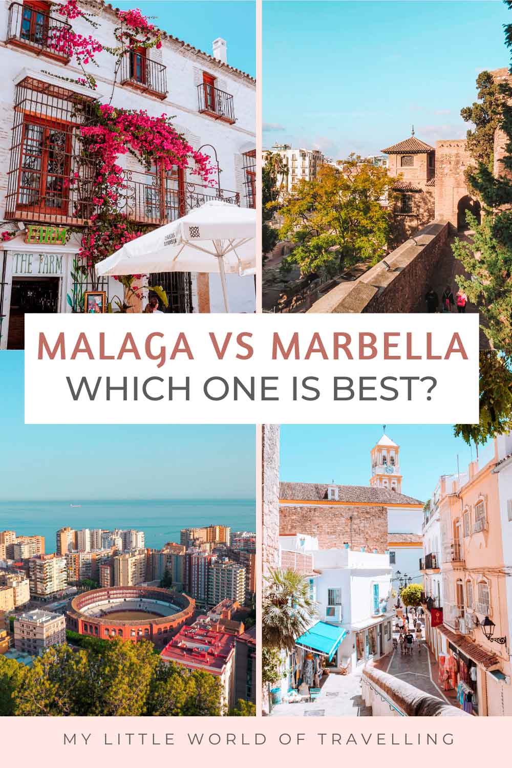 Malaga vs Marbella: Which Place Is Best To Visit? 1 Pinterest pin that reads malaga vs marbella travel comparison.