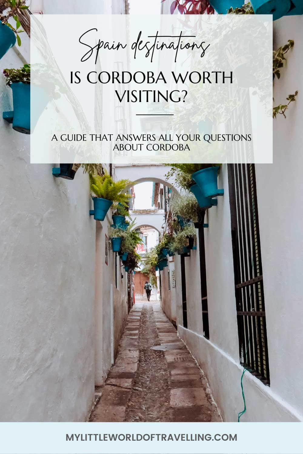 pin that reads is cordoba worth visiting?
