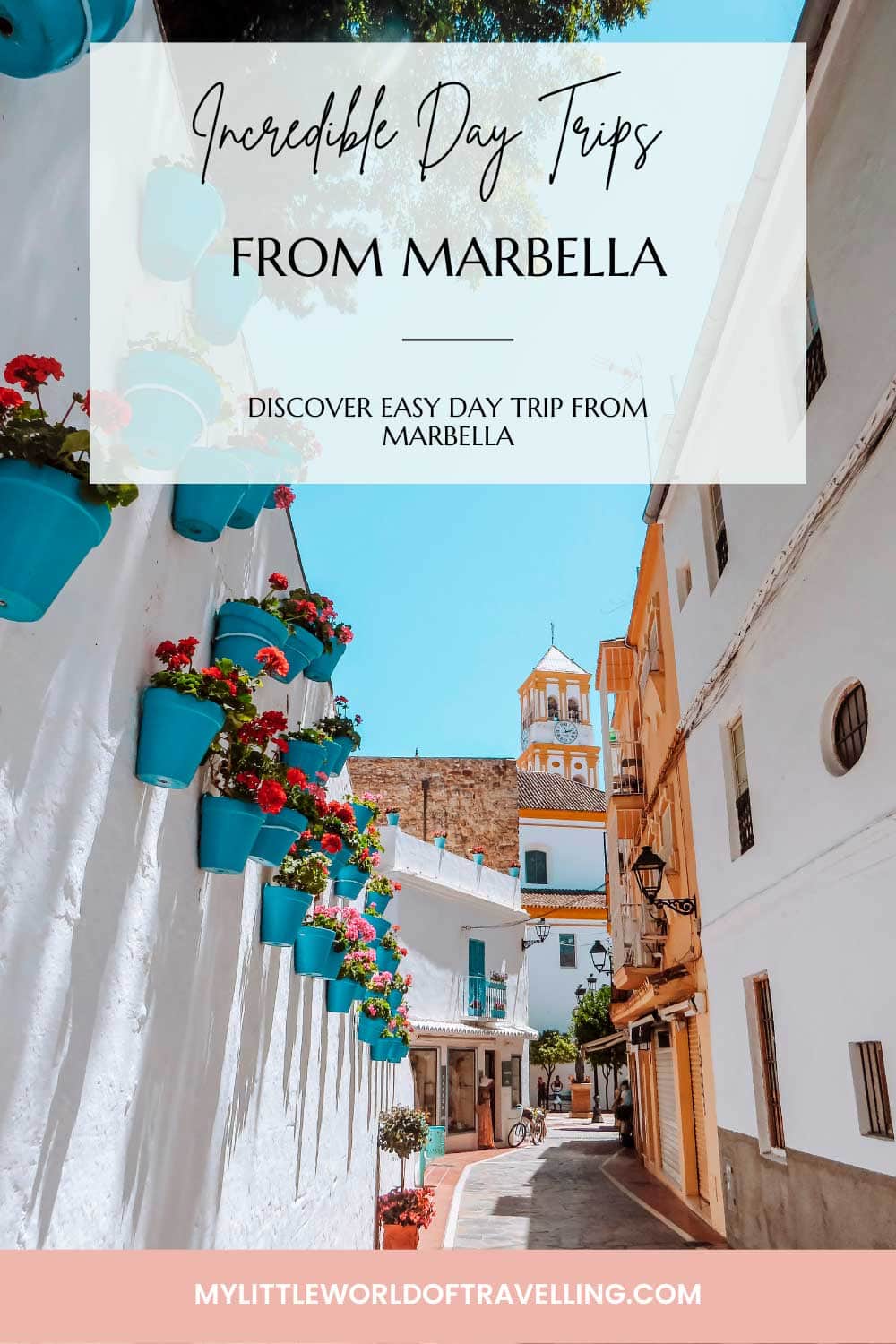 Pinterest pin that reads Marbella day trips.