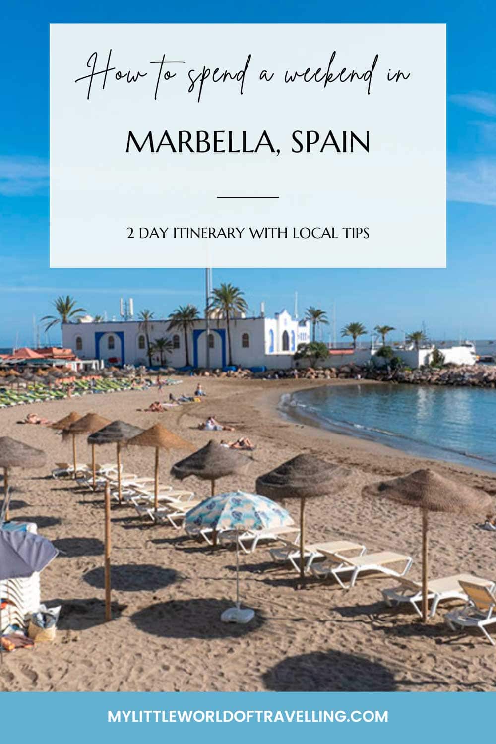 a pinterest pin that reads how to spend a weekend in Marbella and shows a photo of a beach.