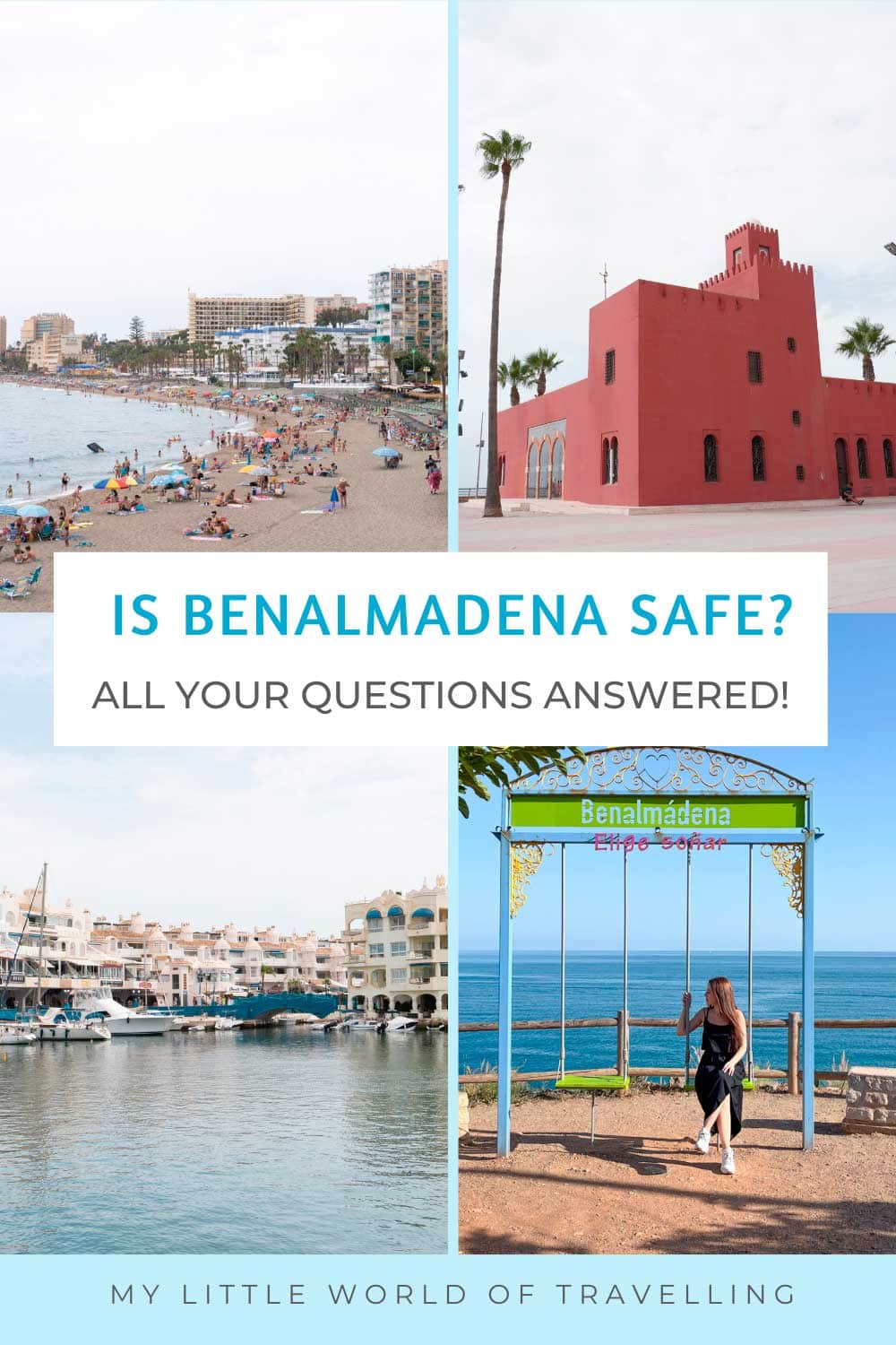 Is Benalmadena Safe? Tips From a Local 1 Pinterest pin that reads is benalmadena safe?