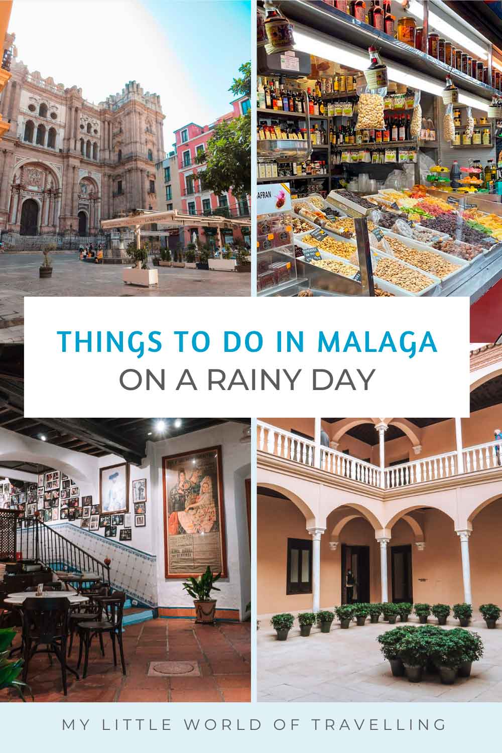 15 Top Things to Do in Malaga When it Rains 1 Pinterest pin that reads things to do in Malaga when it rains.