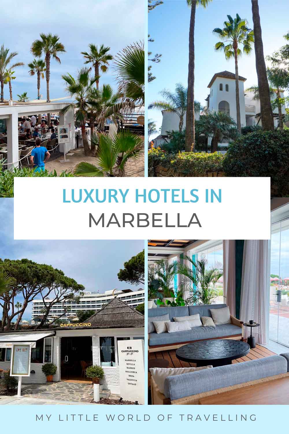 Pinterest pin that reads luxury hotels in Marbella, Spain.