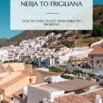 Pinterest pin that reads how to get to Frigiliana from Nerja.