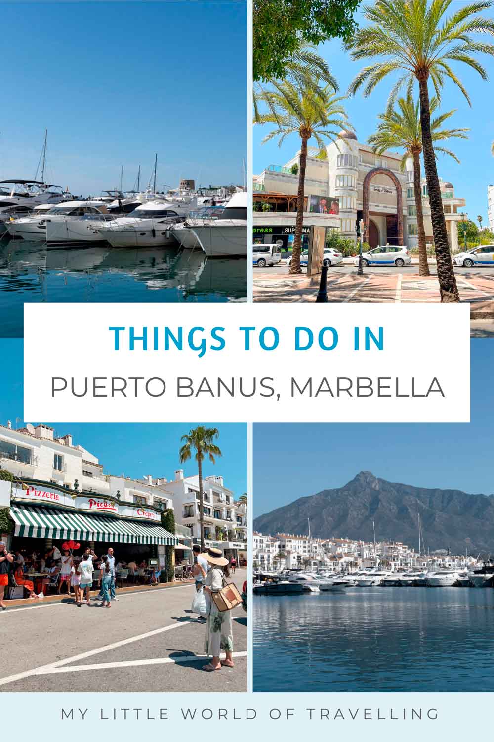 Pinterest pin that reads things to do in Puerto Banus, Marbella.