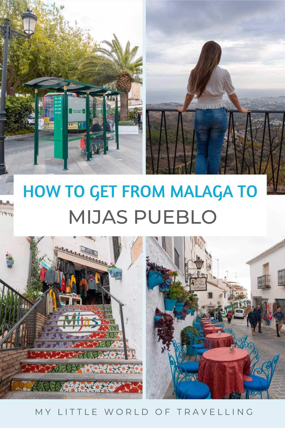 How to Get From Malaga to Mijas and Have a Fun Day Trip 1 Pinterest pin that reads how to get from Malaga to Mijas Pueblo.