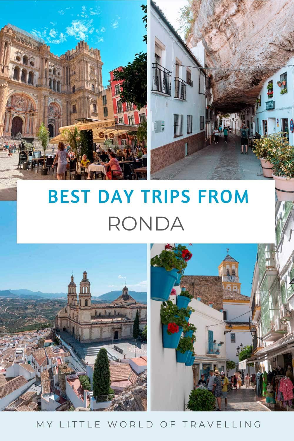 Pinterest pin that shows four images of the best day trips from Ronda.