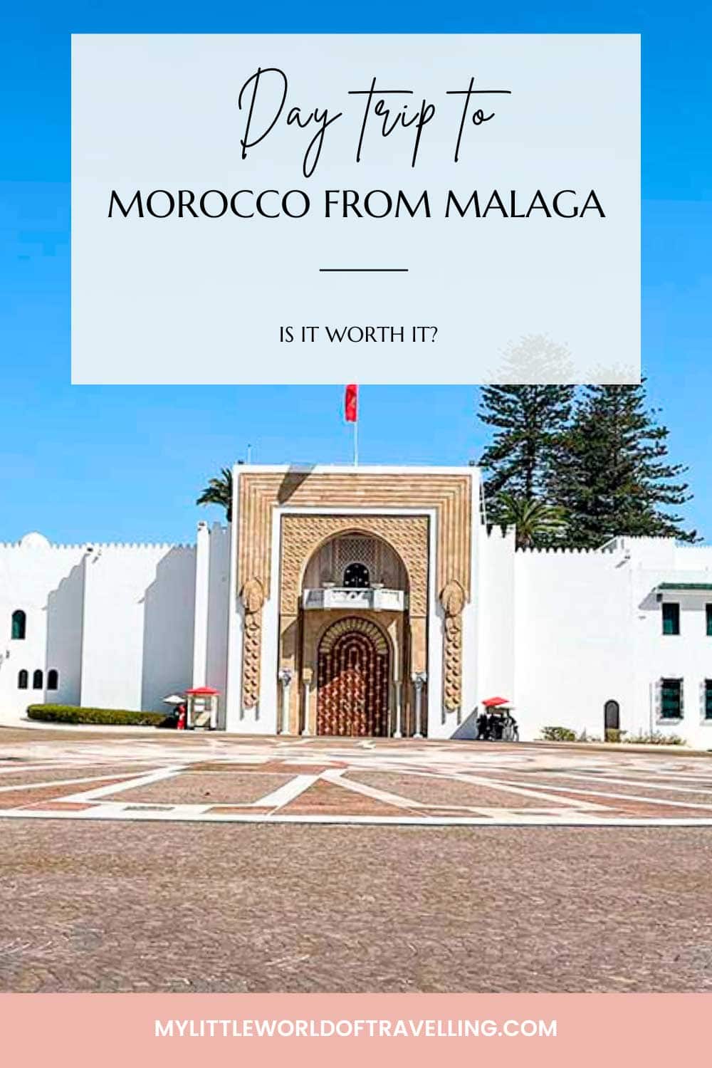 Pinterest pin with the Royal Palace in Tetouan, Morocco.