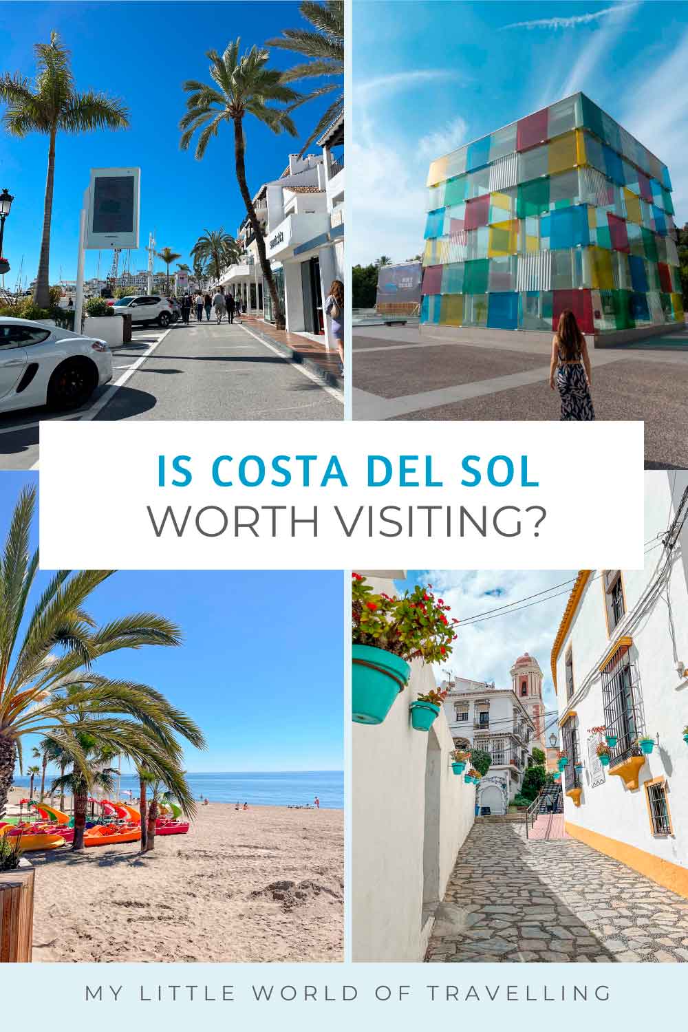 9 Top Reasons the Costa del Sol is Still Worth Visiting 1 Pinterest pin that reads is Costa del Sol worth visiting?