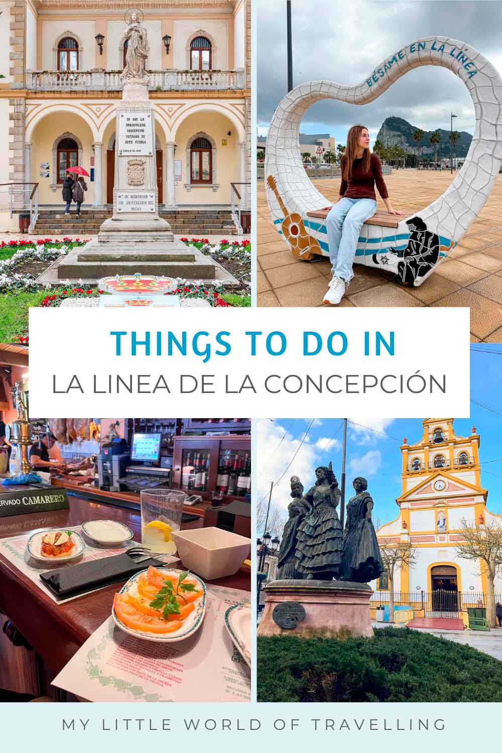 Pinterest pin that shows things to do in La Linea, Spain.