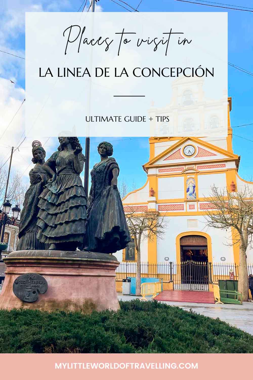 Pinterest pin that shows a photo of a square in La Linea, Cadiz, Spain.