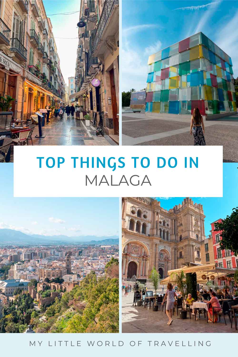 Pinterest pin that shows four images of malaga city and reads top things to do in malaga.