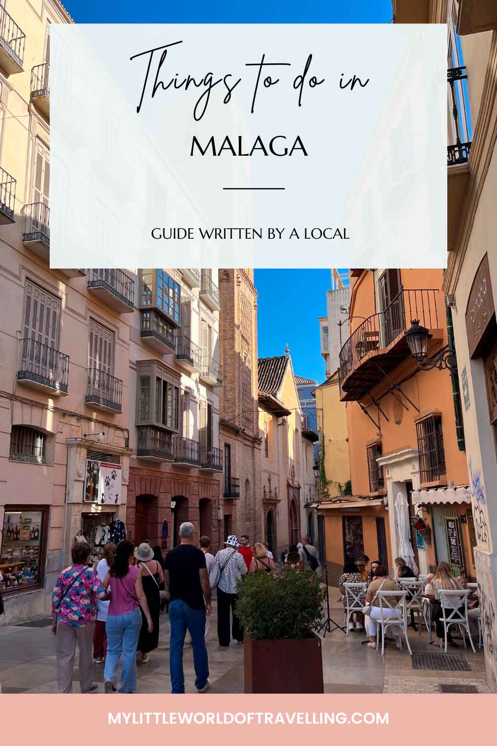 Pinterest pin showing a street in malaga old town.