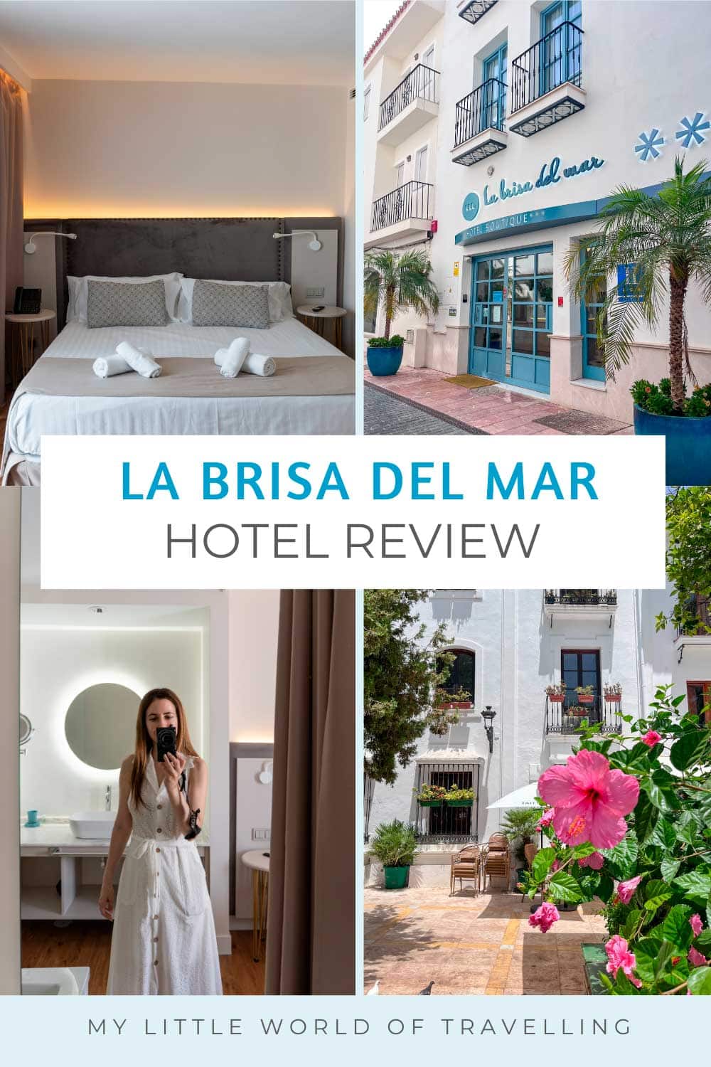 My Review of La Brisa del Mar Hotel, Estepona 1 Pin with four images of La Brisa del Mar Hotel, Estepona.