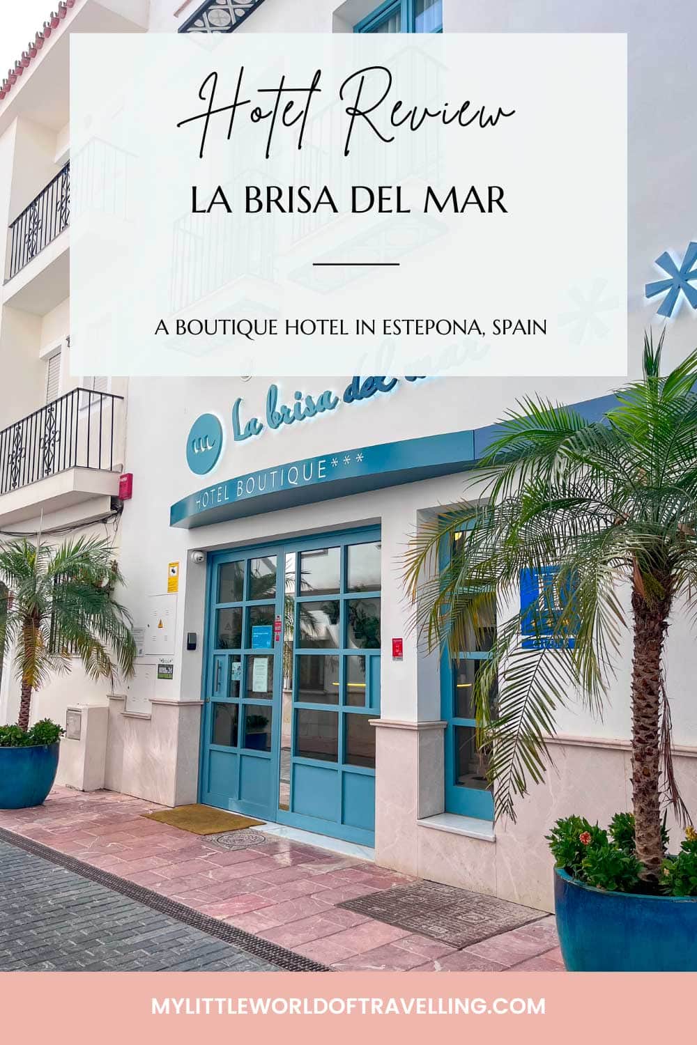 My Review of La Brisa del Mar Hotel, Estepona 12 Pin with an image of La Brisa del Mar Hotel, Estepona.
