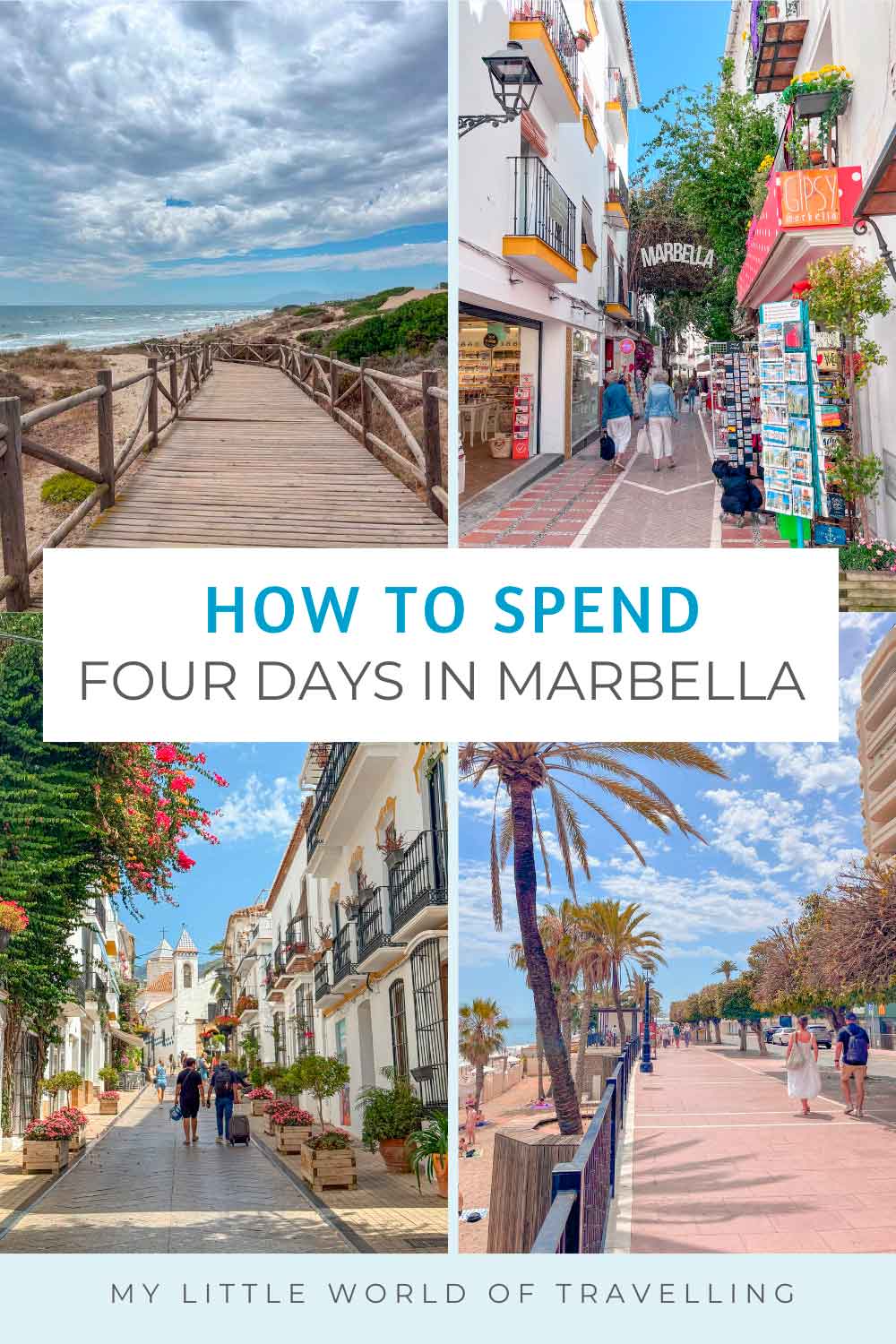 How to Spend 4 Days in Marbella (Slow Travel Guide) 1 Pinterest pin showing photos of Marbella old town and beaches.